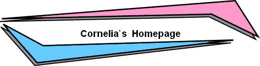 Cornelia`s  Homepage